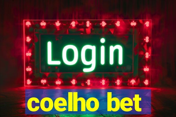 coelho bet